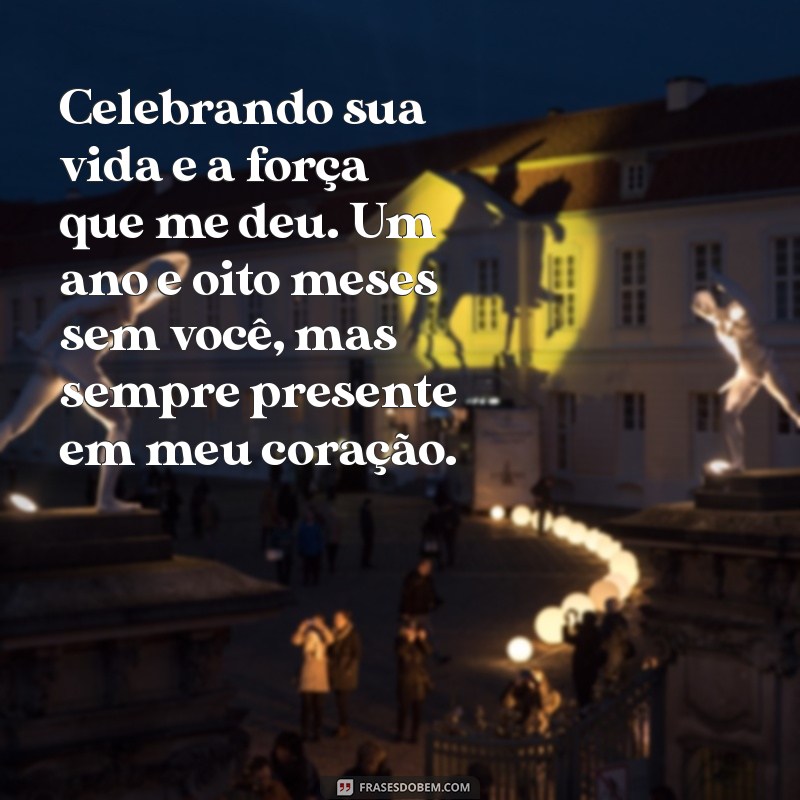 Como Lidar com a Saudade: Mensagens Emocionantes para 1 Ano e 8 Meses do Falecimento do Pai 