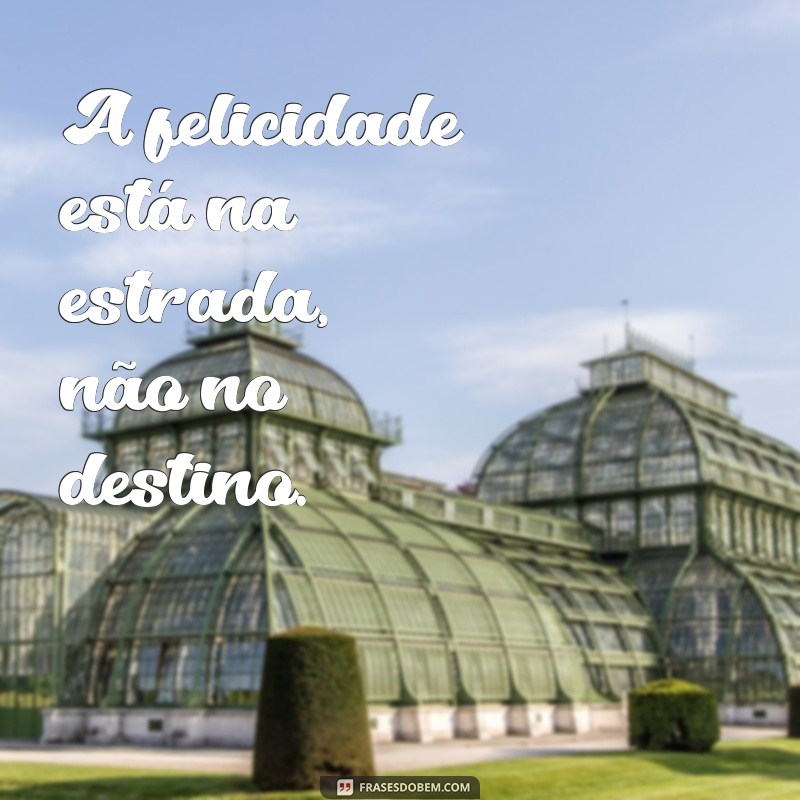 Descubra as Melhores Frases para Inspirar Suas Viagens 