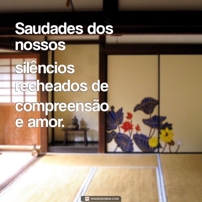 Saudades de Amor: Como Lidar com a Nostalgia e Encontrar a Paz Interior 