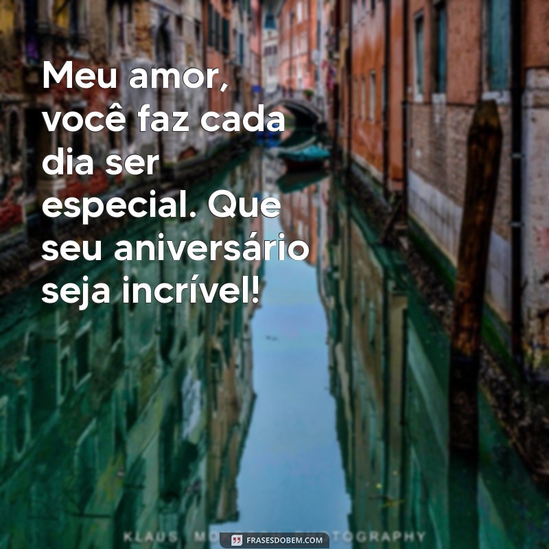 Frases Inspiradoras de Feliz Aniversário para Marido e Pai: Celebre com Amor 