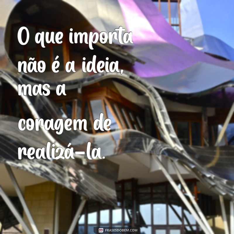 Desperte Sua Criatividade: 50 Frases Inspiradoras para Estimular Ideias 