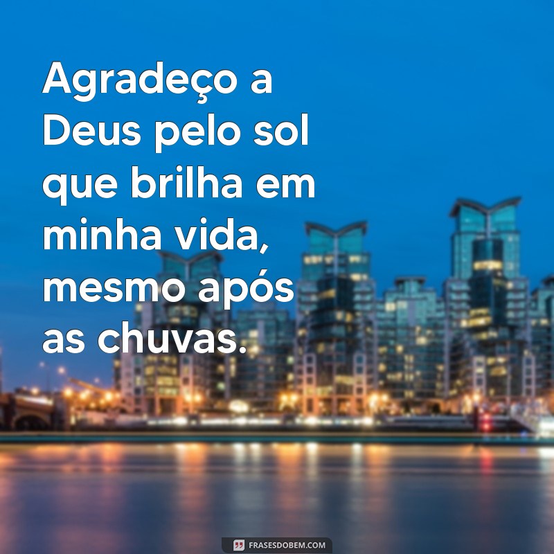 Frases Inspiradoras para Agradecer a Deus: Mensagens de Gratidão e Fé 