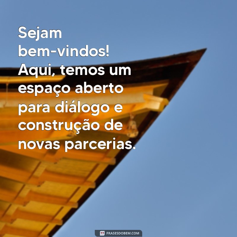 Mensagem de Boas-Vindas para Reunião de Pais: Como Criar um Ambiente Acolhedor 