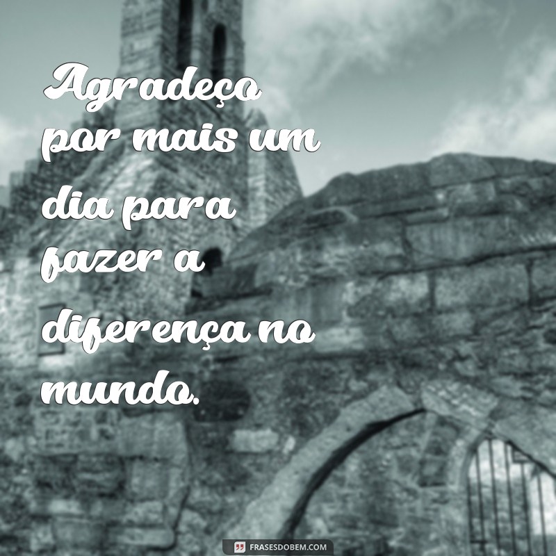 Frases Inspiradoras para Começar o Dia com Oração 