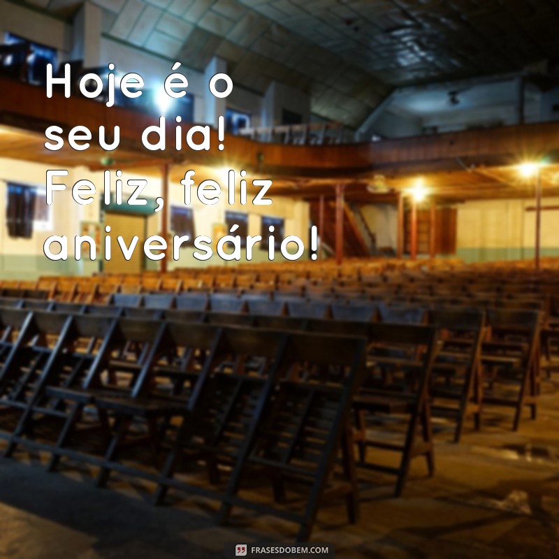 Mensagens e Frases Inspiradoras para um Feliz Aniversário 