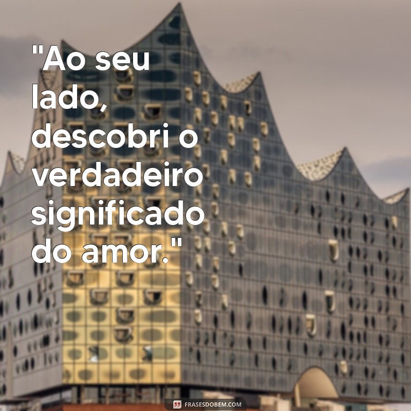 frases românticas para sua namorada 