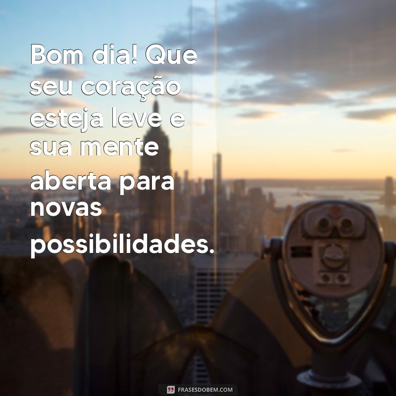 Frases Inspiradoras de Bom Dia para Iluminar Sua Quarta-Feira 