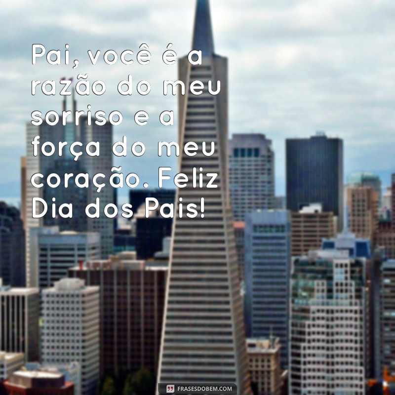 Melhores Ideias de Cartões para o Dia dos Pais: Mensagens e Inspirações 