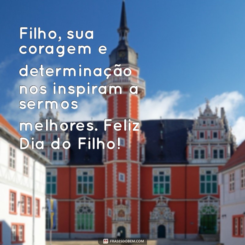 Mensagens Inspiradoras para o Dia do Filho: Celebre em 5 de Abril 