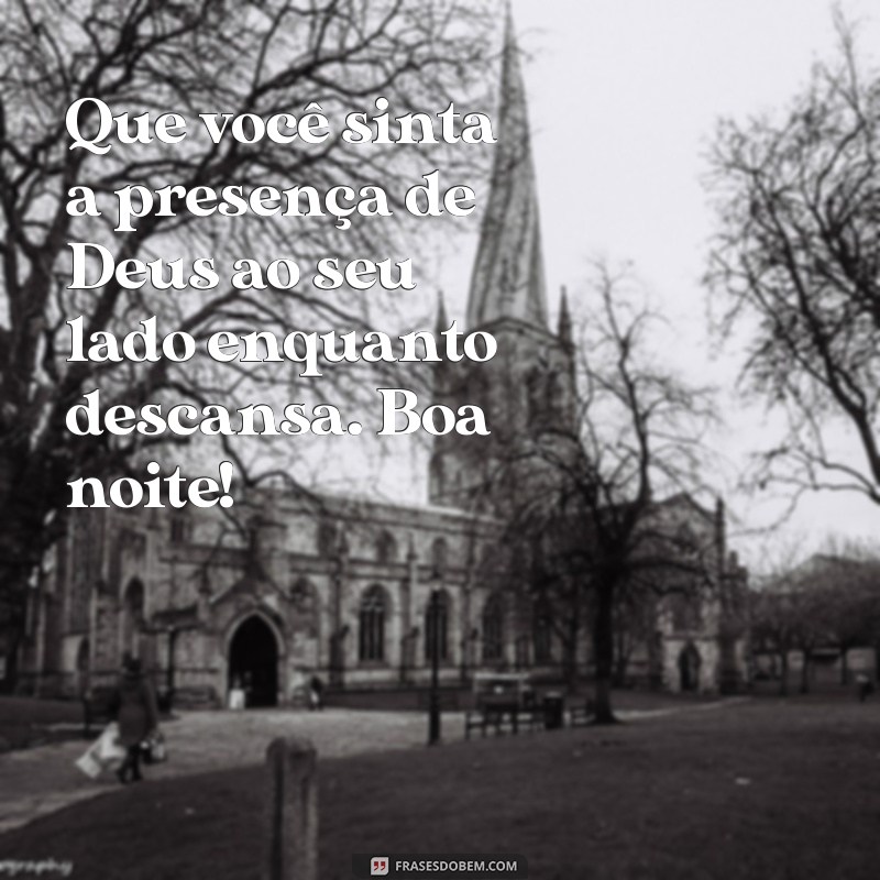 Frases Inspiradoras de Boa Noite para Religiosos: Espalhe Fé e Esperança 