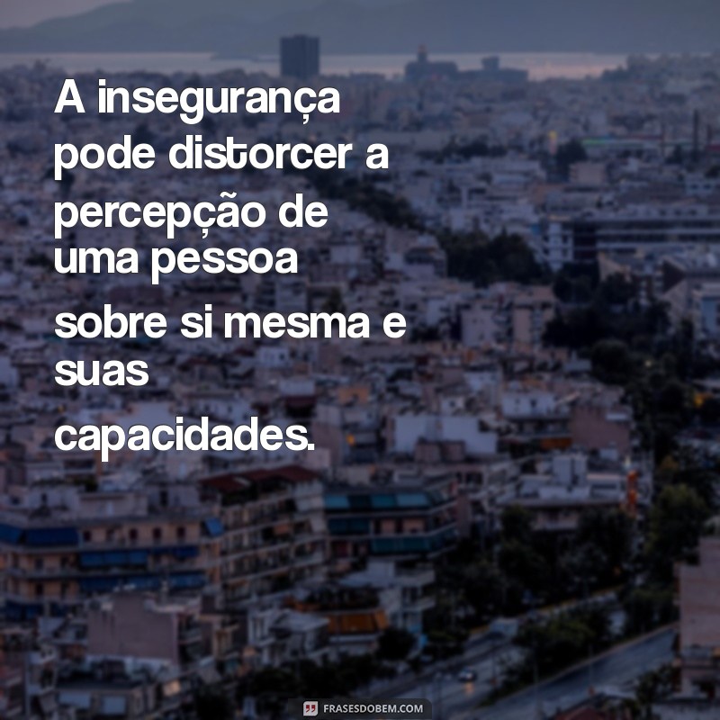 Como Identificar e Superar a Insegurança Pessoal: Dicas e Estratégias Eficazes 