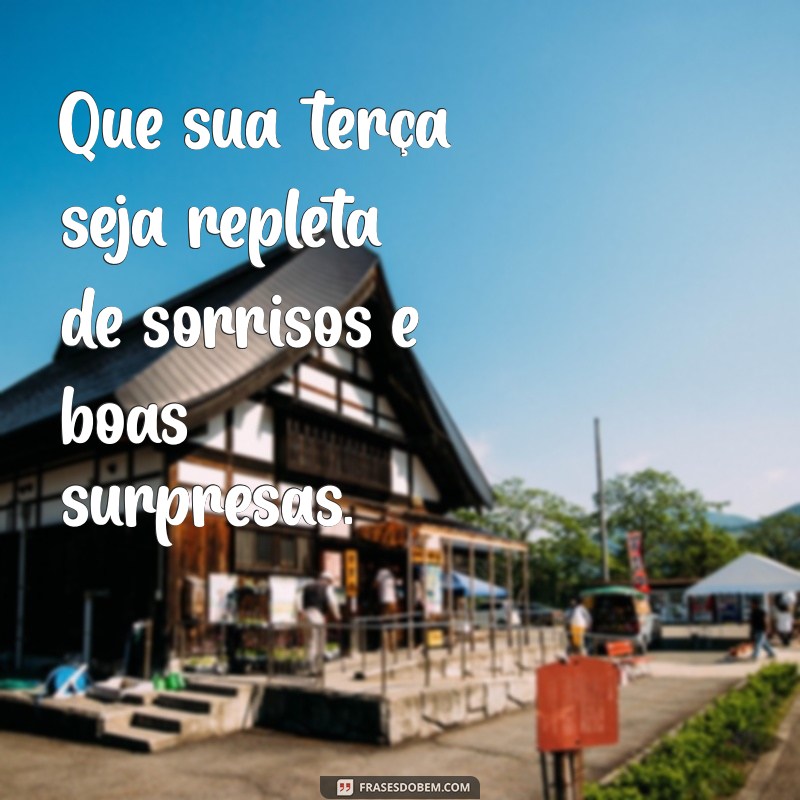 Frases Inspiradoras para Transformar sua Terça-feira 