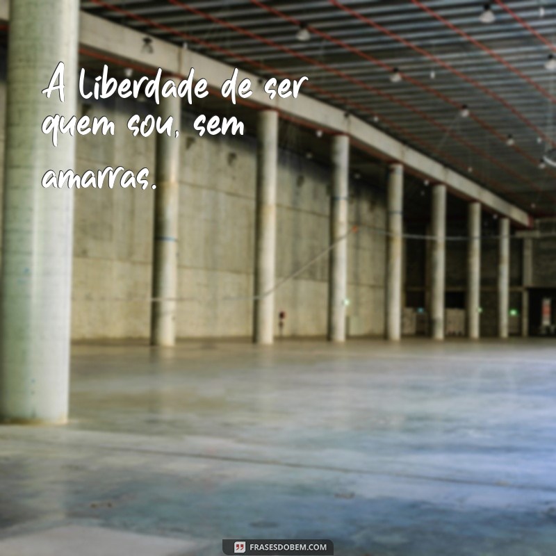 Frases Inspiradoras para Legendar Suas Fotos Sozinha 