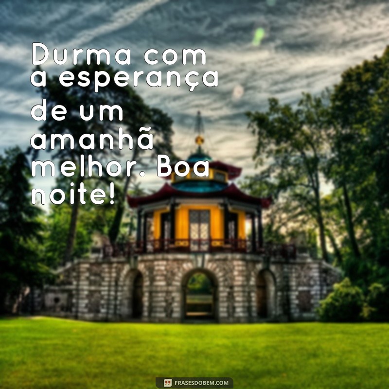 Descubra as melhores frases para enviar mensagens de boa noite 