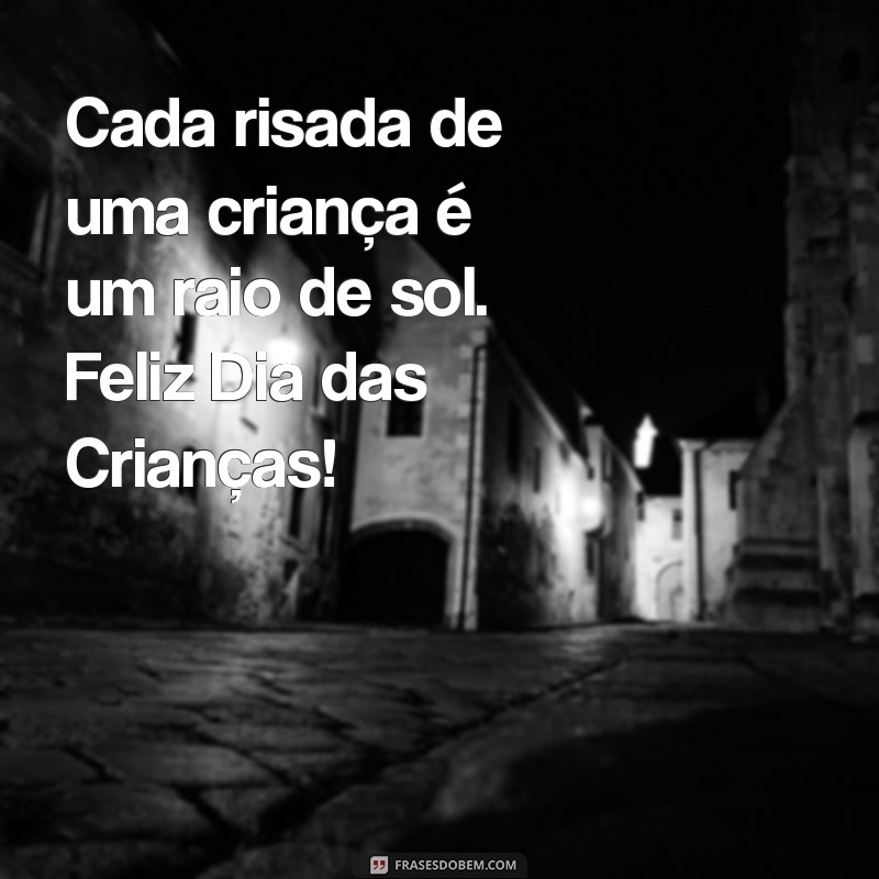 Frases Encantadoras para o Dia das Crianças: Imprima e Celebre! 