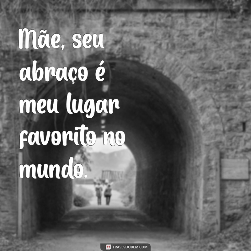 Frases Inspiradoras para Mães: O Melhor do Tumblr 