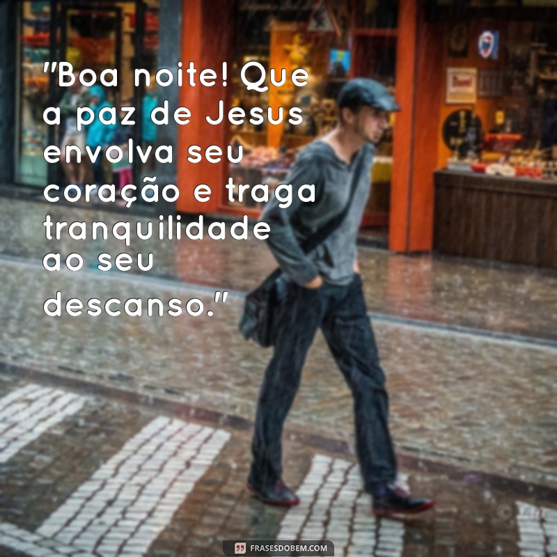 frases boa noite com jesus 