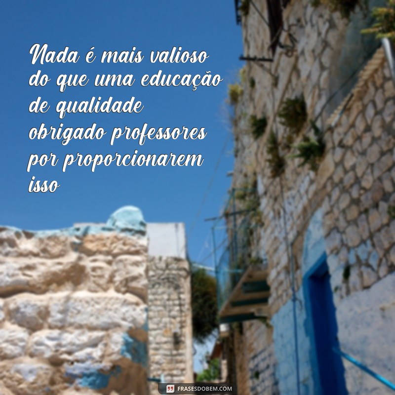 Descubra as melhores frases para homenagear os professores no dia deles! 