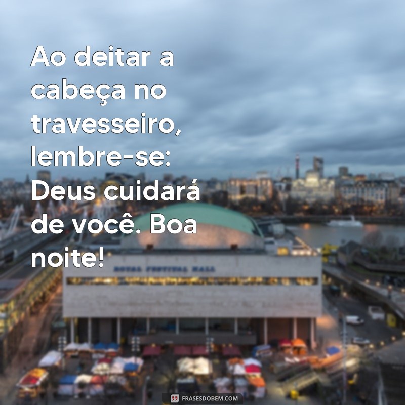 Boa Noite: Confie em Deus e Encontre Paz em Seus Sonhos 