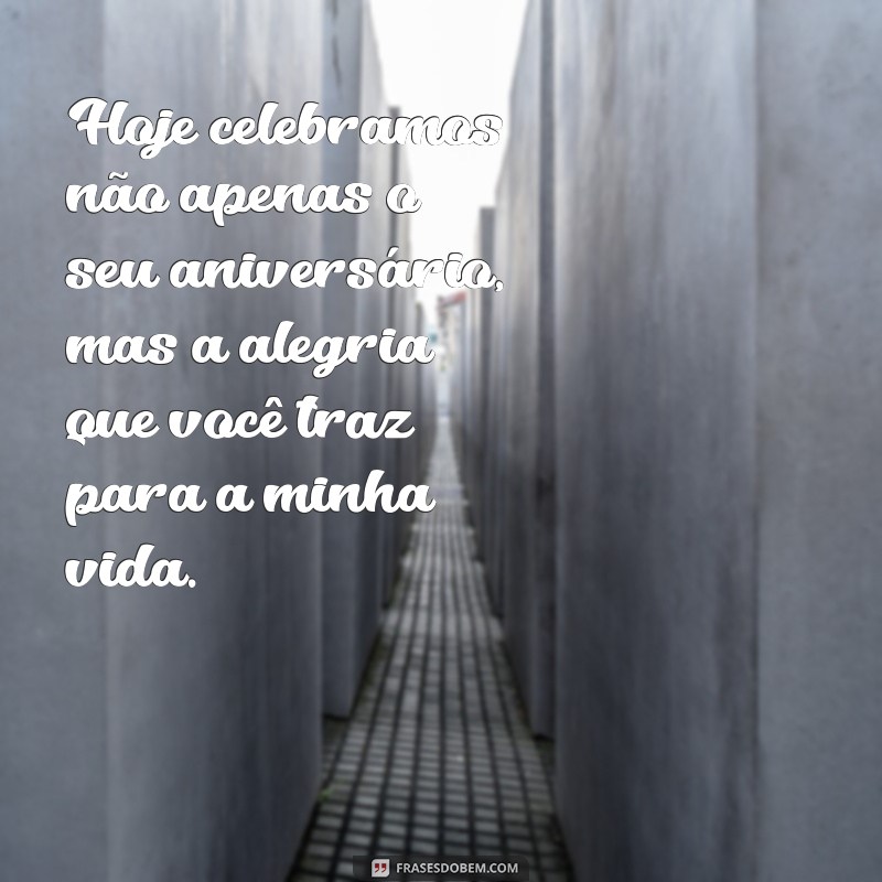 Frases Emocionantes para Celebrar o Aniversário da Sua Esposa 