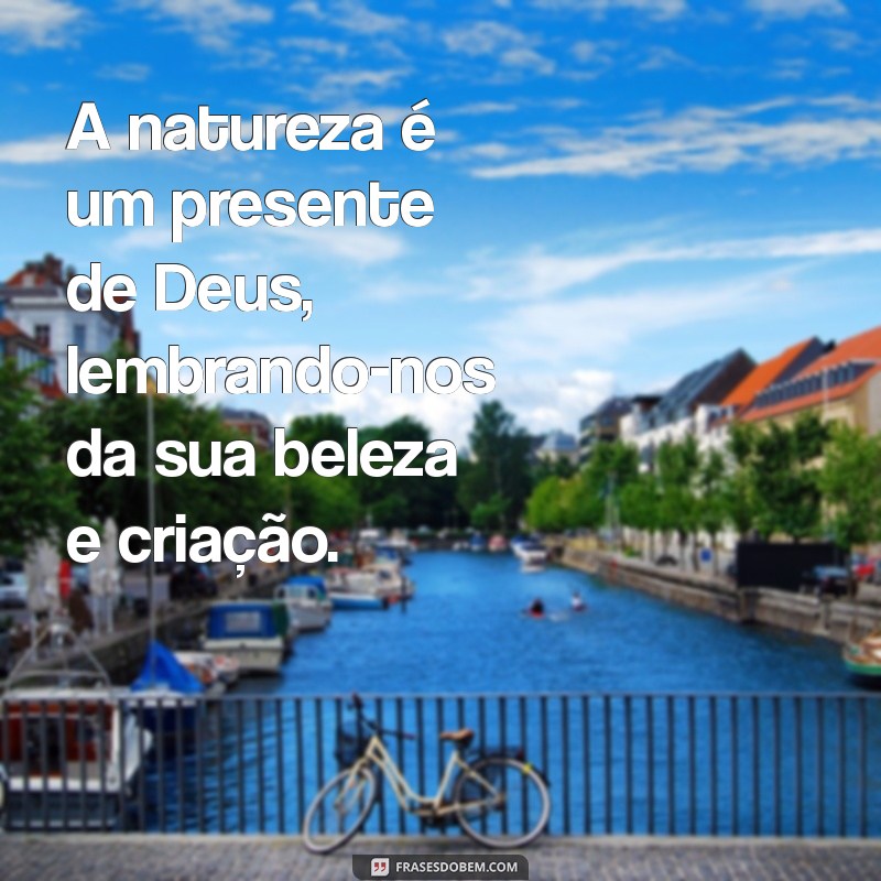 Descubra Mensagens Inspiradoras: O Presente de Deus em Sua Vida 