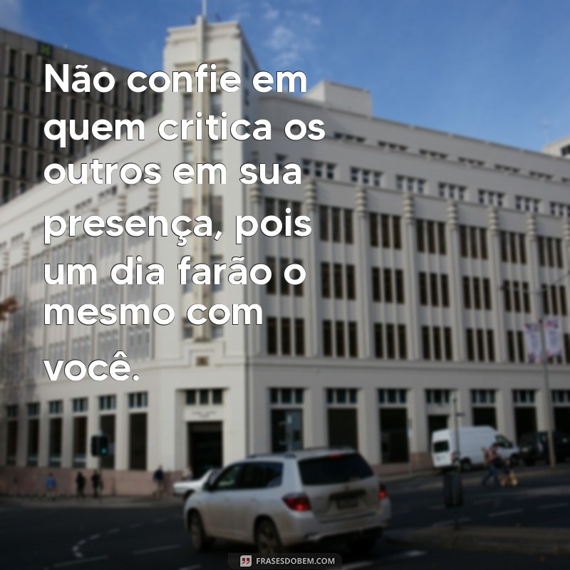 Por Que Não Confiar Nas Pessoas: Lições de Cuidado e Sabedoria 