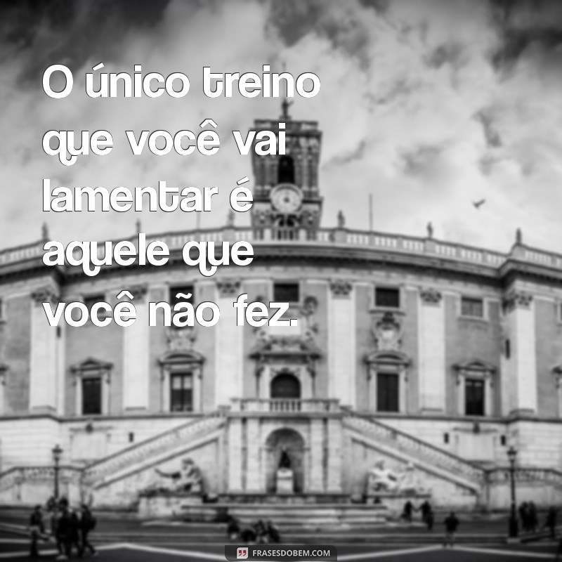 Frases Inspiradoras para Motivar Seu Treino na Academia 