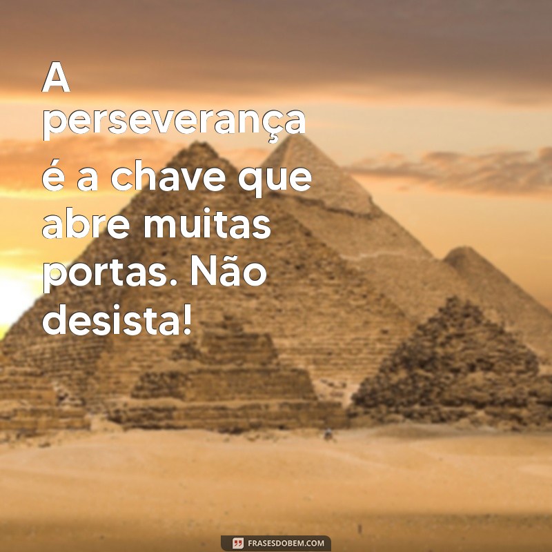 Mensagem Motivacional do Dia: Inspire-se e Transforme Sua Rotina 