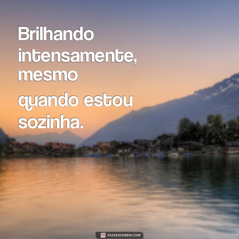 Frases Inspiradoras para Fotos Sozinha no Instagram: Destaque sua Autenticidade 