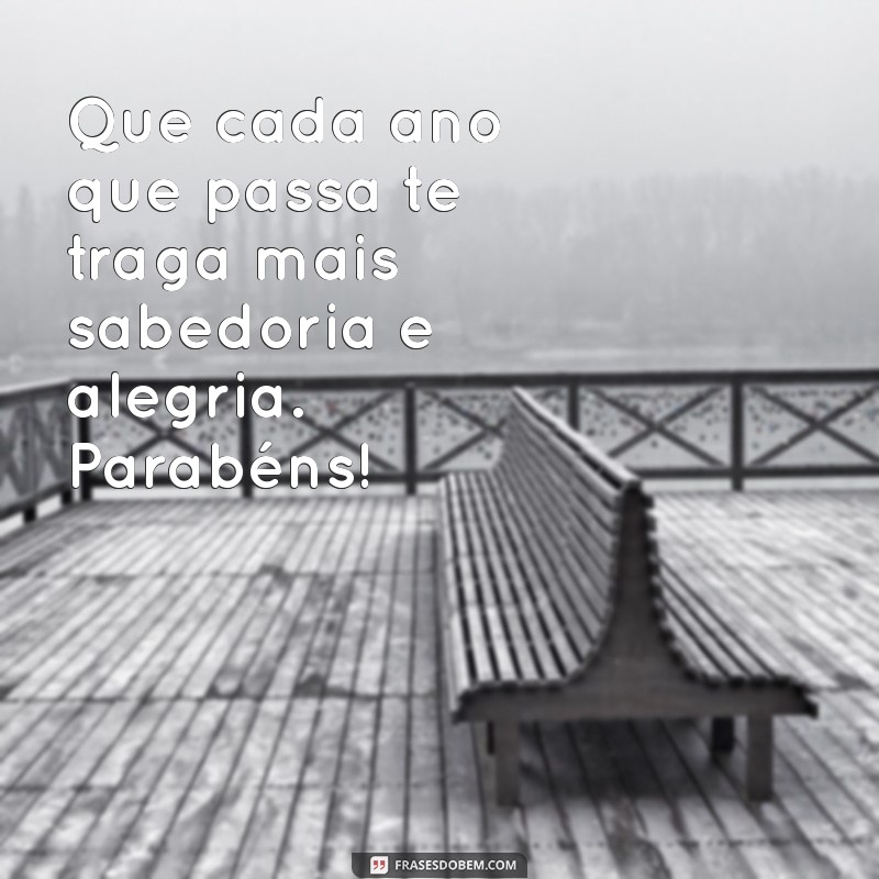 Feliz Aniversário: Mensagens e Frases Inspiradoras para Celebrar com Amor 