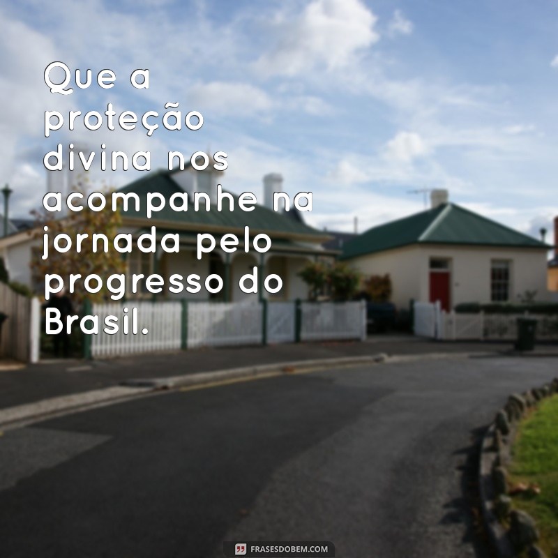 Frases Impactantes de Bolsonaro: Deus Acima de Todos, Brasil Acima de Tudo 