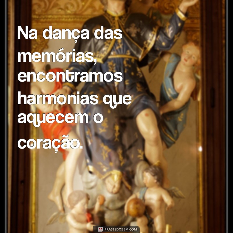 Frases Inspiradoras sobre Nostalgia: Reviva Memórias com Palavras 