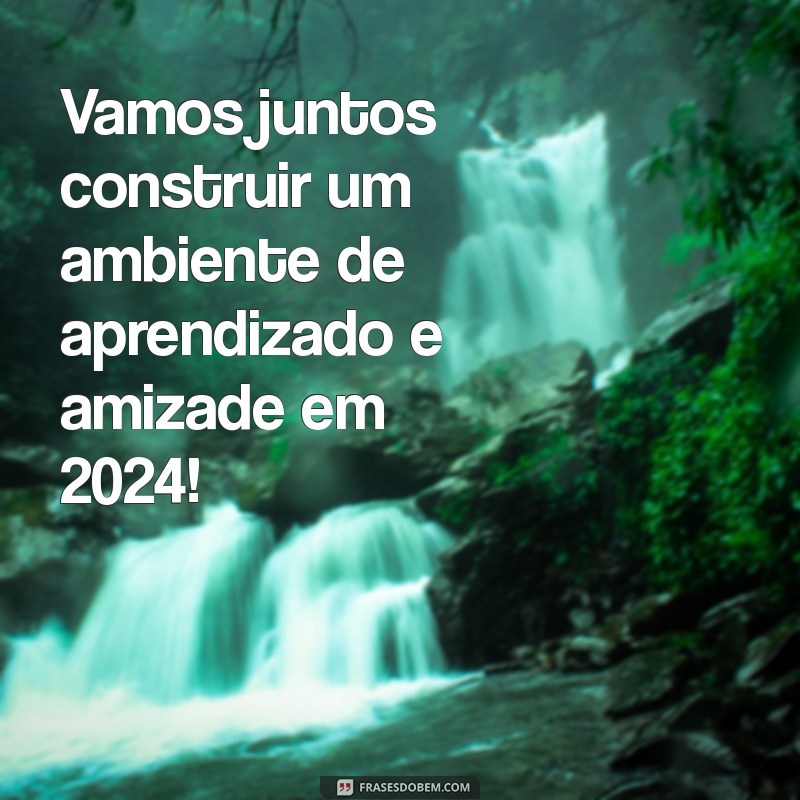 Mensagens Inspiradoras para o Retorno às Aulas em 2024 