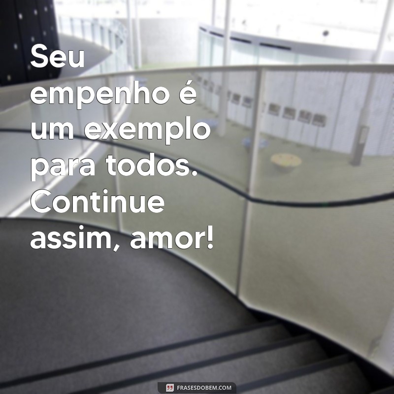 21 Frases Inspiradoras para Celebrar o Amor da Sua Vida no Trabalho 