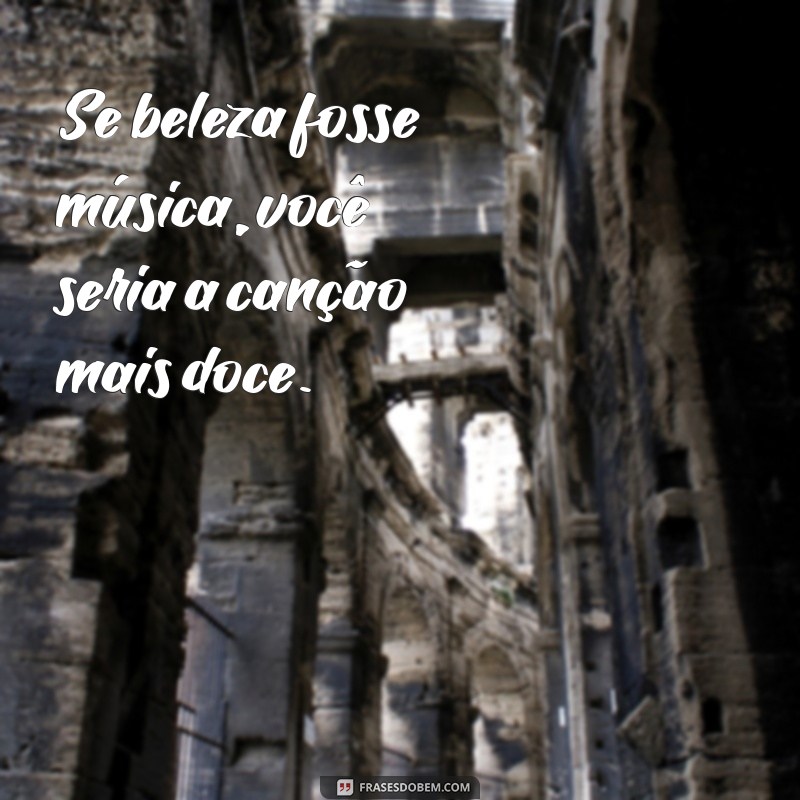 As Melhores Cantadas para Conquistar Meninas: Dicas Infalíveis!
