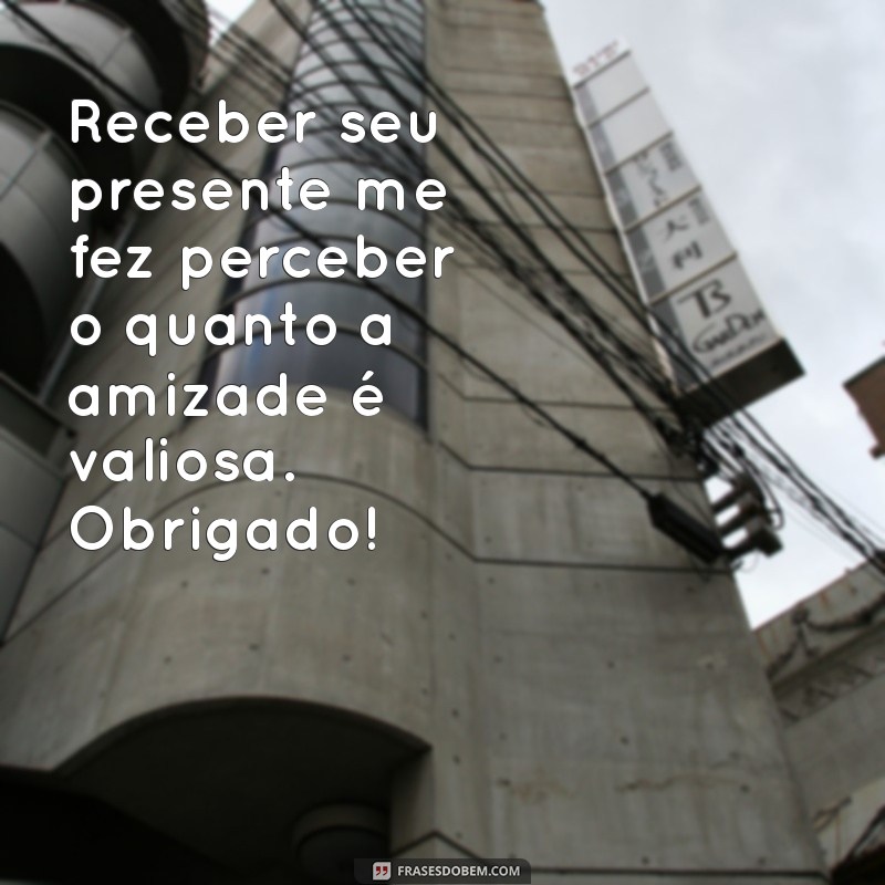 Como Agradecer um Presente de Forma Sincera e Memorável 