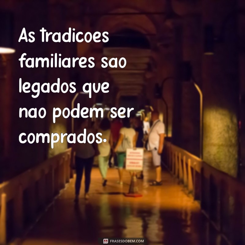 Frases Inspiradoras sobre o que o Dinheiro Não Pode Comprar 