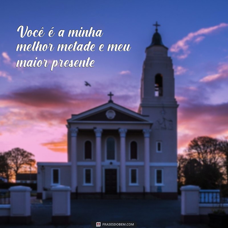 As Melhores Frases de Amor para Encantar Seu Esposo 