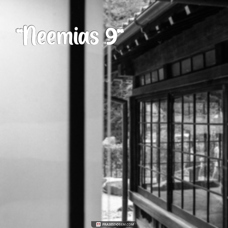 neemias capítulo 9 **Neemias 9**