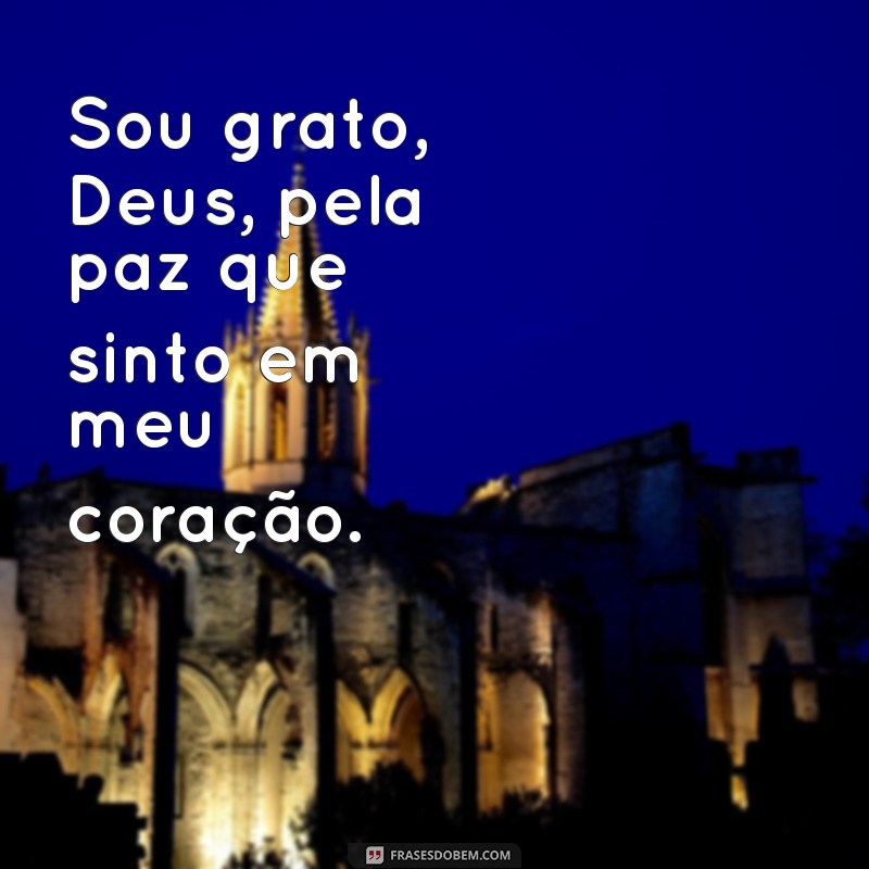 100 Frases de Agradecimento a Deus para Inspirar sua Gratidão 