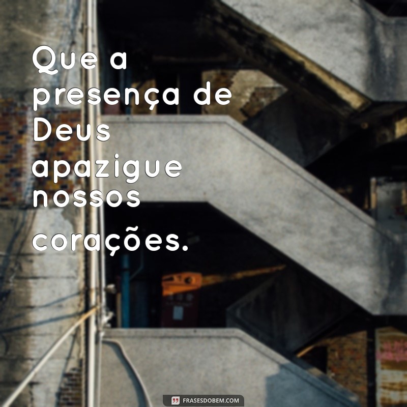 Deus Abençoe Nossa União: Frases Inspiradoras para Celebrar o Amor 