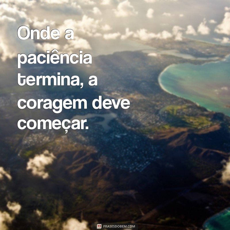 Entenda Por Que a Paciência Tem Limite: Reflexões e Dicas para Lidar com a Frustração 