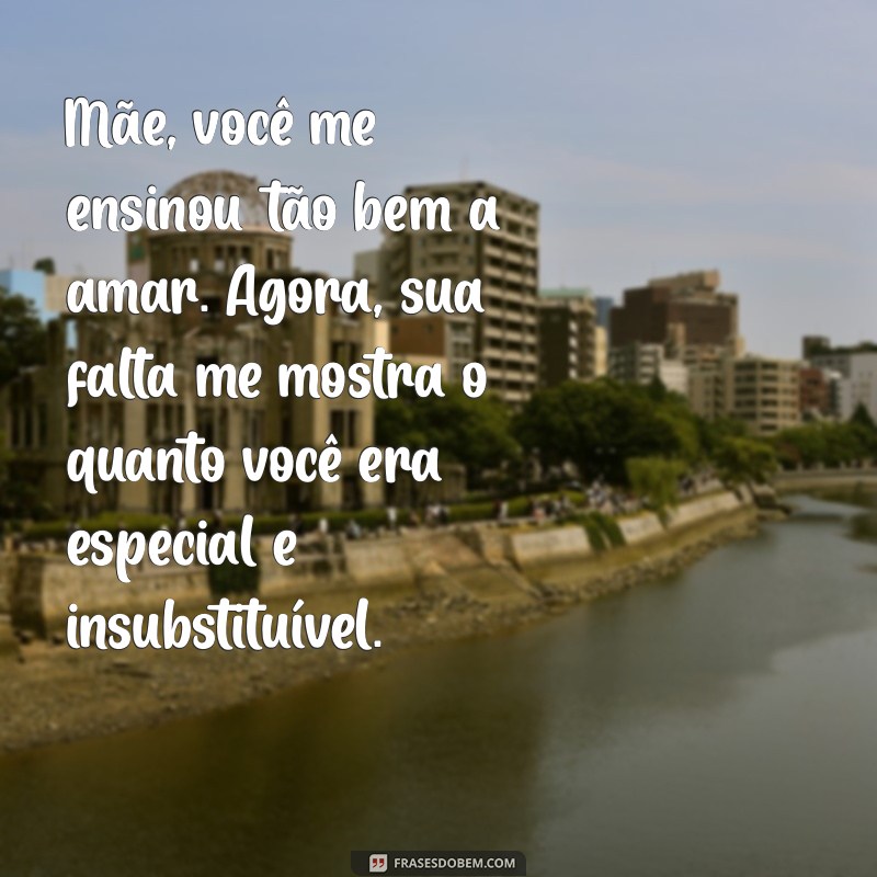 Como Lidar com a Saudade da Mãe: Mensagens Tocantes para Honrar sua Memória 