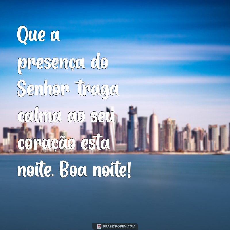 Frases Evangélicas Inspiradoras para Uma Boa Noite de Paz e Reflexão 