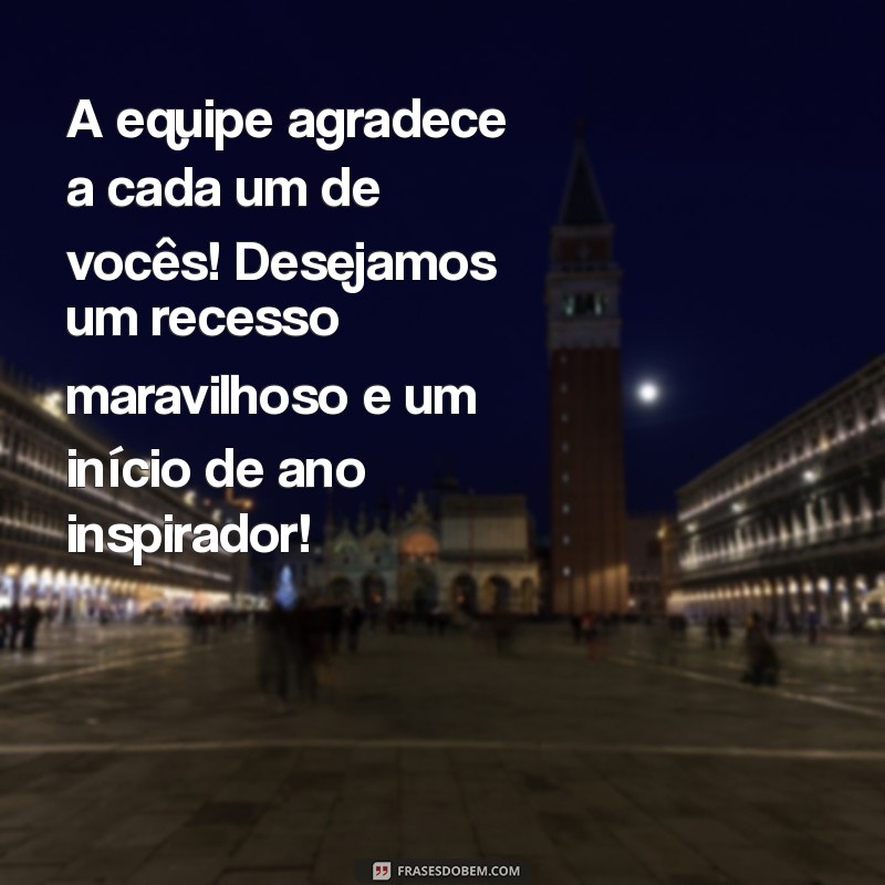 Mensagem de Recesso de Fim de Ano: Como Agradecer Seus Clientes de Forma Especial 