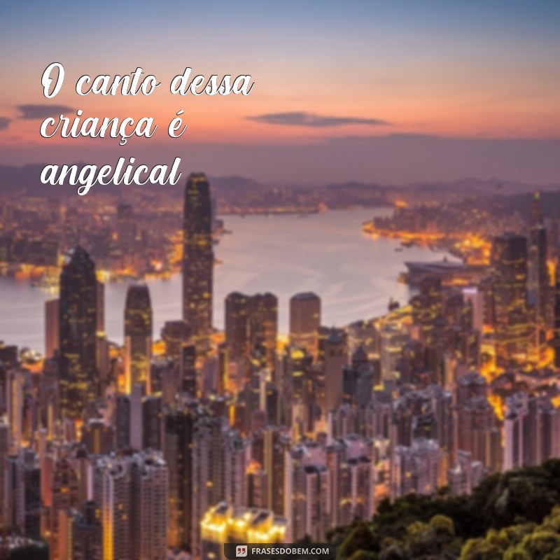 Descubra as melhores frases para encantar com seu canto 