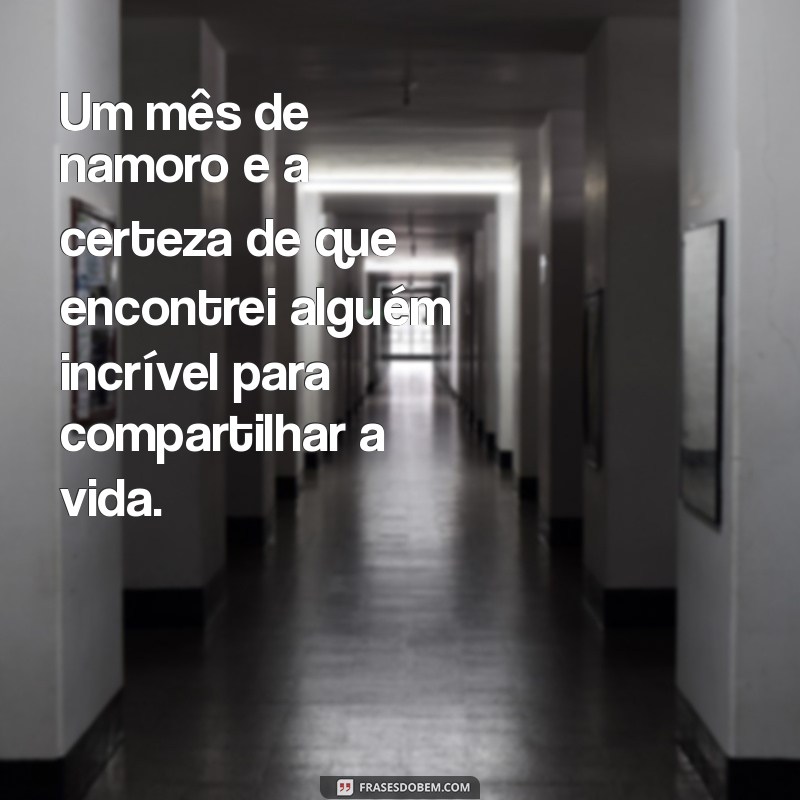 Celebrando 1 Mês de Namoro: Ideias e Frases Para Comemorar Este Momento Especial 