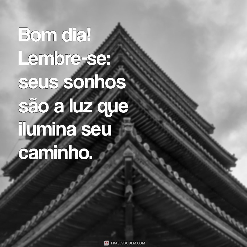 Comece Seu Dia com Otimismo e Alegria: Frases Inspiradoras para Acordar Bem 