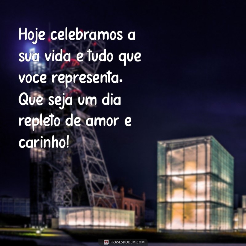 Mensagens de Aniversário 2023: Inspirações para Celebrar com Amor e Alegria 