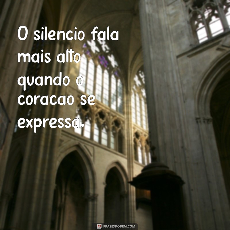 Frases Inspiradoras, Mensagens Impactantes e Poesias que Tocam o Coração 